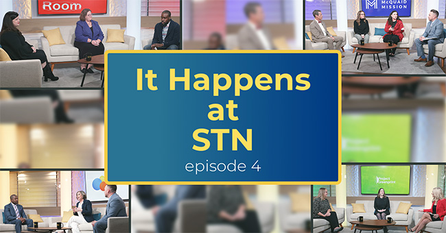 It Happens at STN | Episode 4